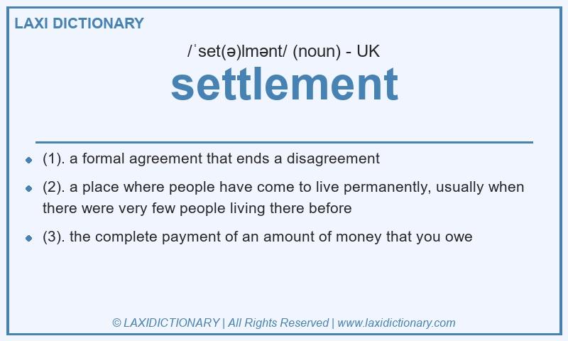 Definition settlement in British English