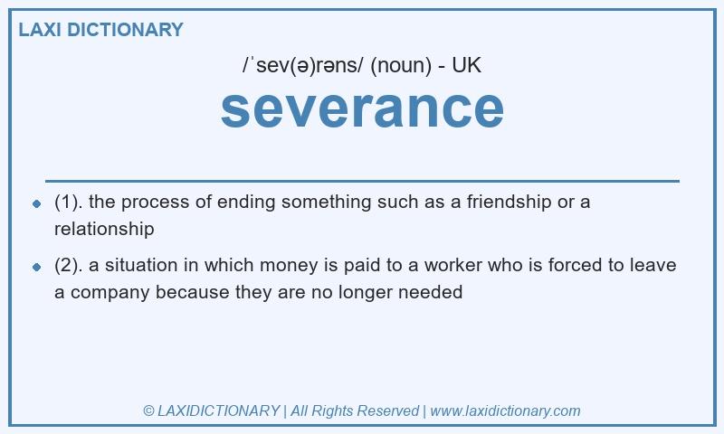 Definition severance in British English