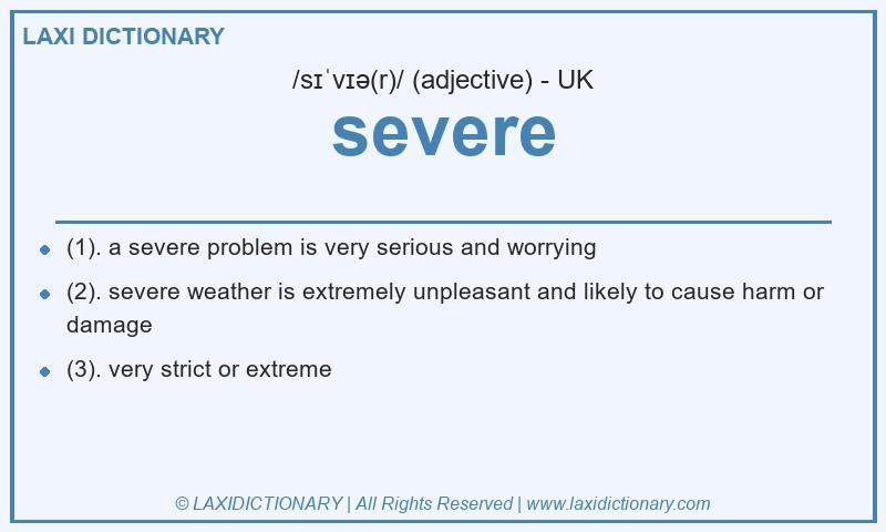 Definition severe in British English