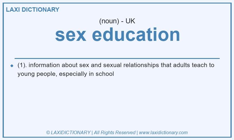 Definition sex education in British English
