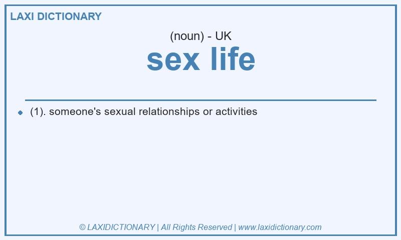 Definition sex life in British English
