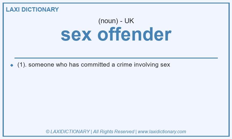 Definition sex offender in British English