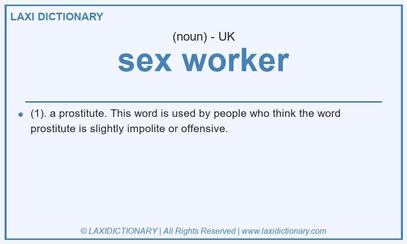 Definition sex worker in British English