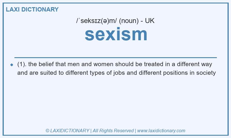 Definition sexism in British English