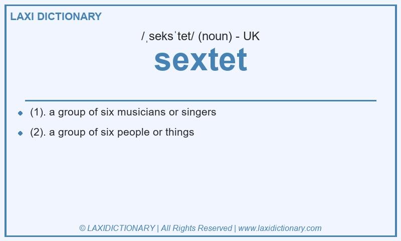 Definition sextet in British English