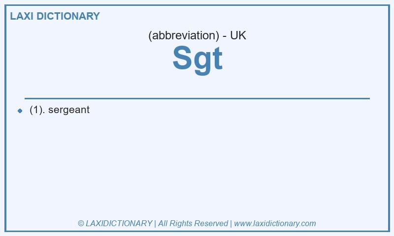 Definition Sgt in British English