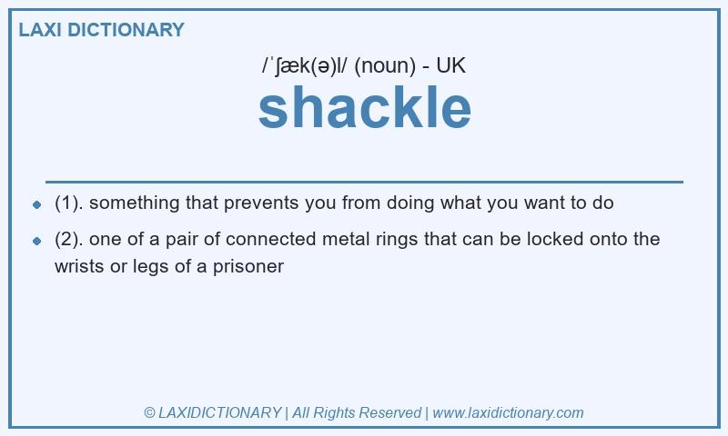 Definition shackle in British English