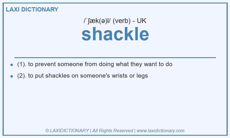 Definition shackle in British English
