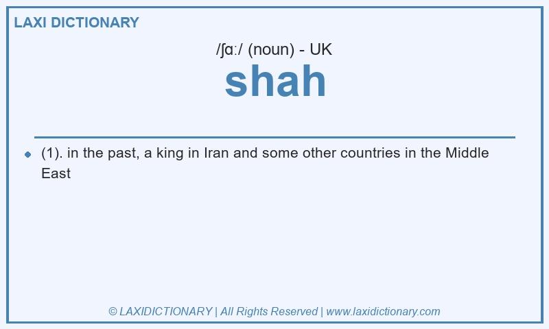 Definition shah in British English