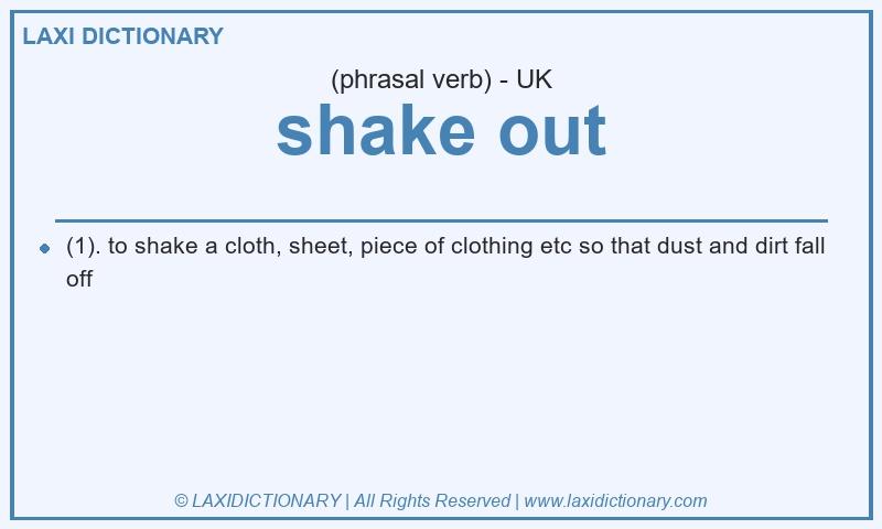 Definition shake out in British English