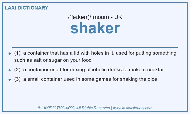 Definition shaker in British English