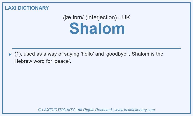 Definition Shalom in British English