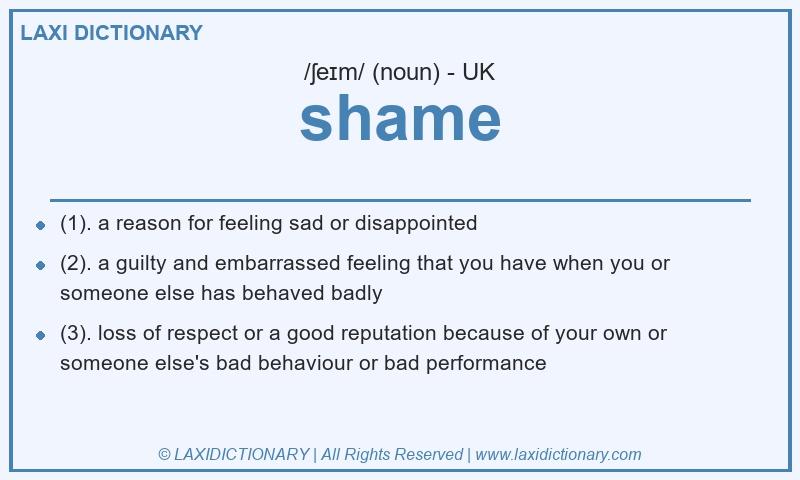 Definition shame in British English