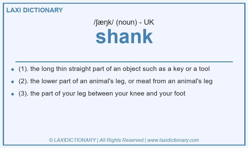 Definition shank in British English