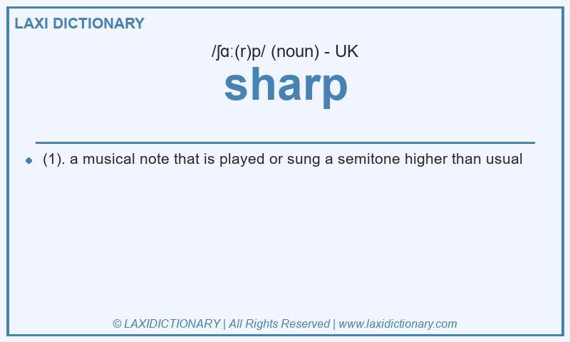 Definition sharp in British English