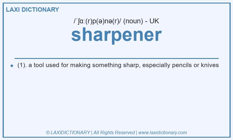 Definition sharpener in British English