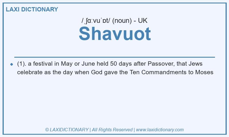 Definition Shavuot in British English