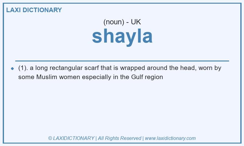 Definition shayla in British English