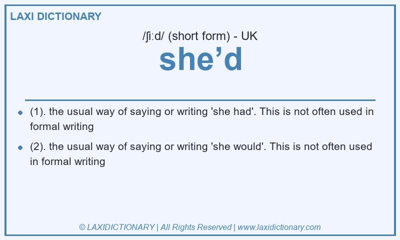 Definition she’d in British English