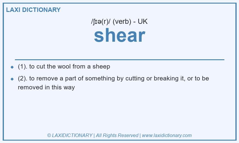 Definition shear in British English