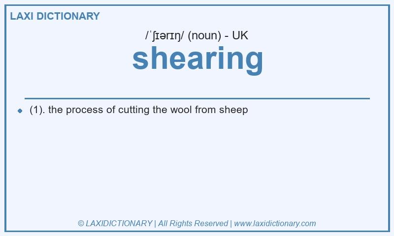 Definition shearing in British English