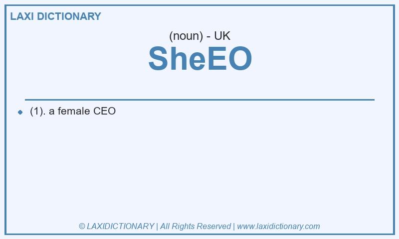 Definition SheEO in British English
