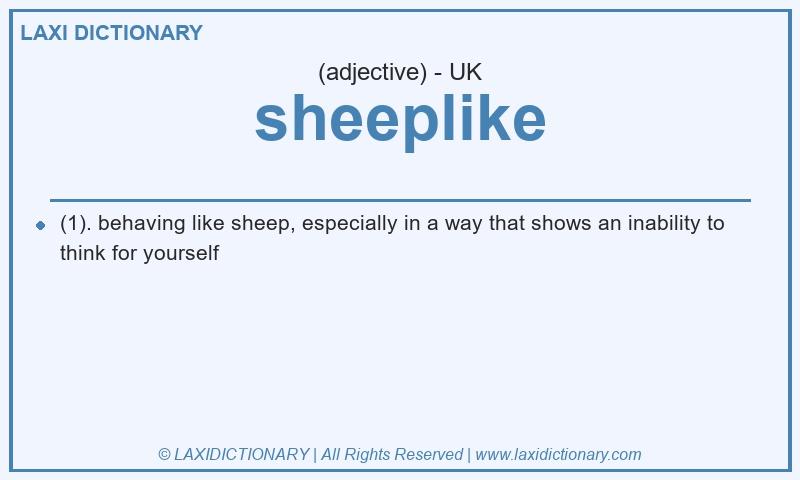 Definition sheeplike in British English