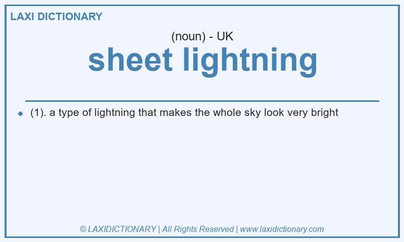 Definition sheet lightning in British English