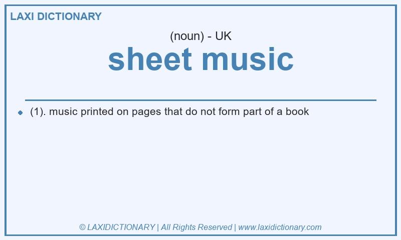 Definition sheet music in British English