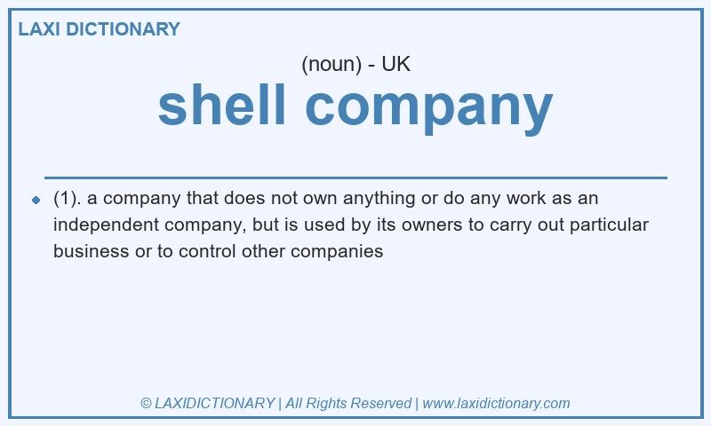 Definition shell company in British English