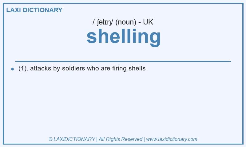 Definition shelling in British English