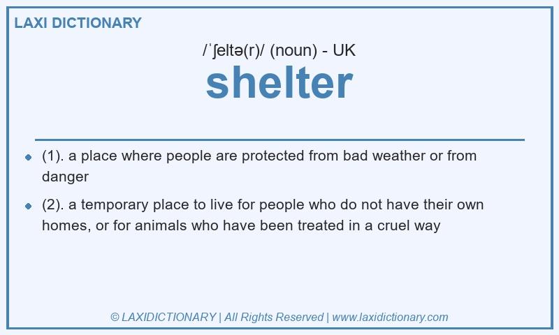 Definition shelter in British English