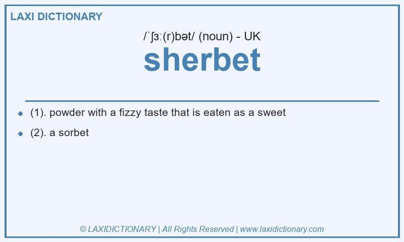 Definition sherbet in British English