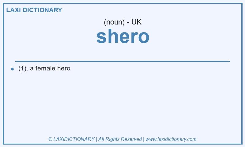Definition shero in British English
