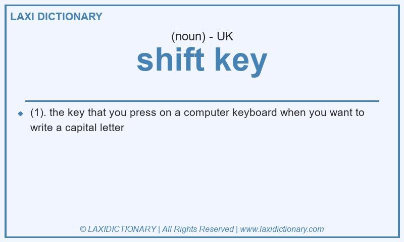 Definition shift key in British English