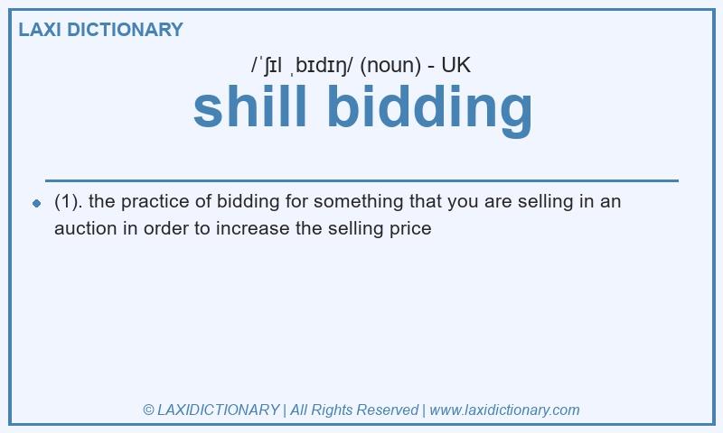 Definition shill bidding in British English