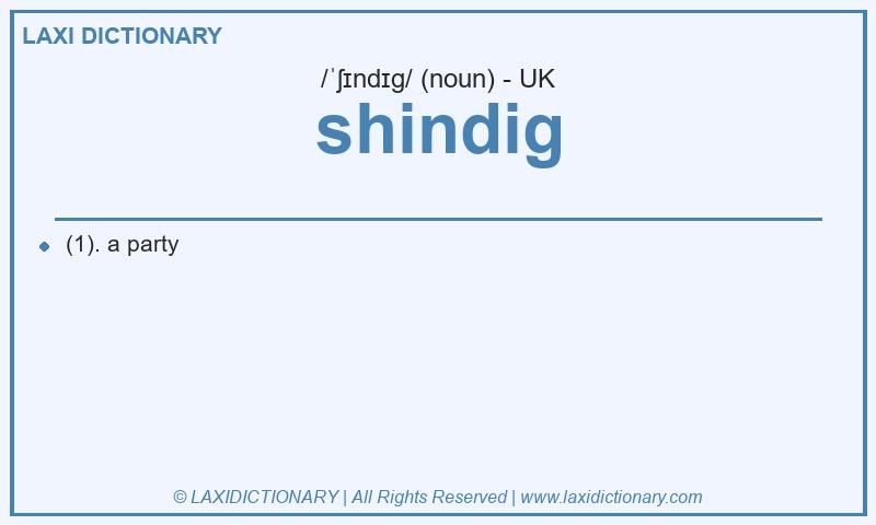 Definition shindig in British English