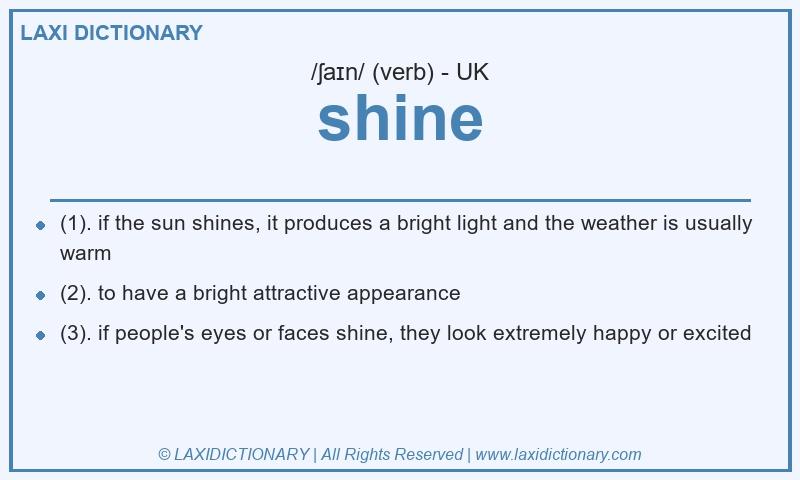 Definition shine in British English