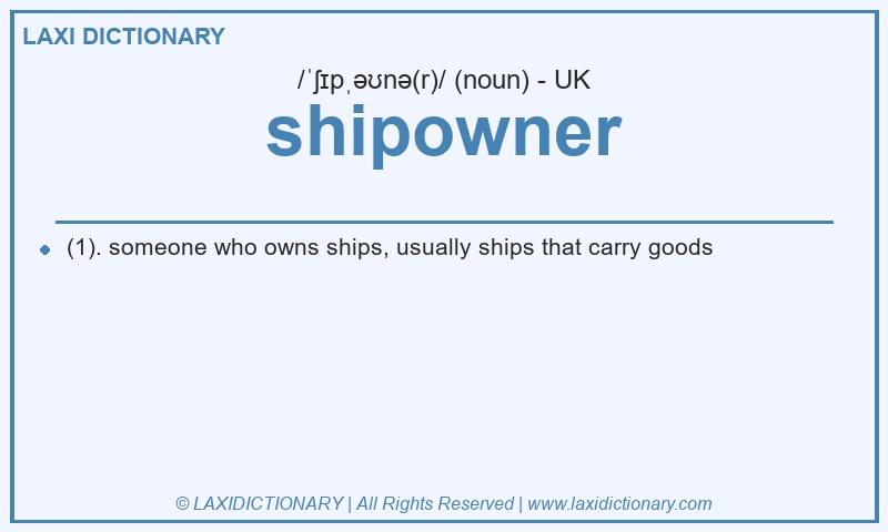 Definition shipowner in British English