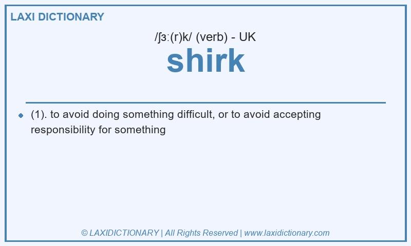 Definition shirk in British English