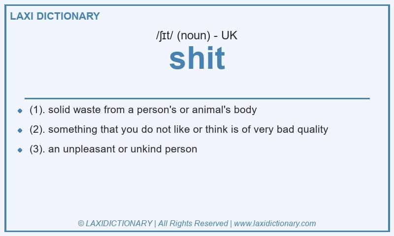 Definition shit in British English