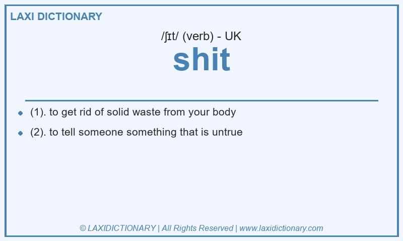 Definition shit in British English