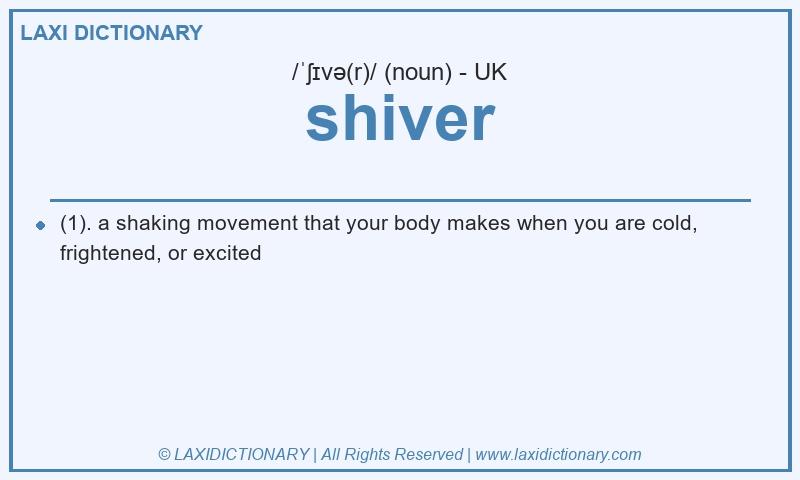 Definition shiver in British English