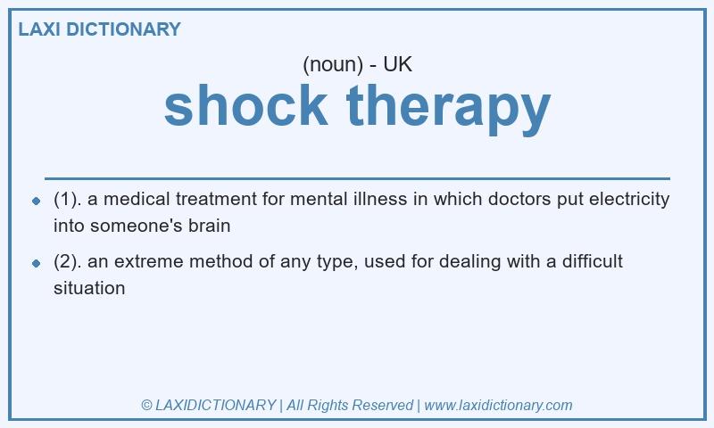Definition shock therapy in British English