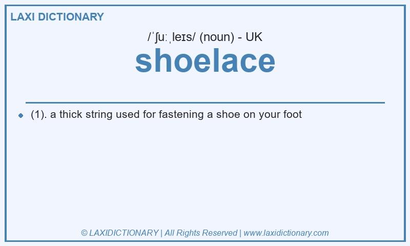 Definition shoelace in British English
