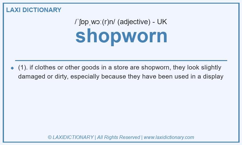 Definition shopworn in British English