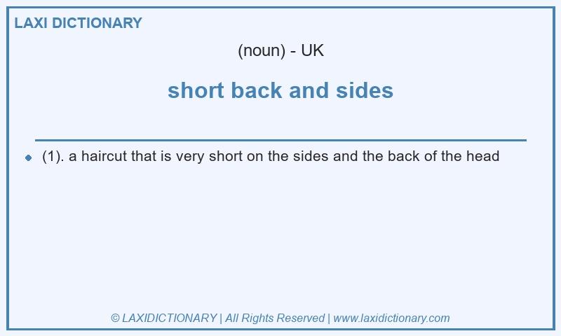Definition short back and sides in British English