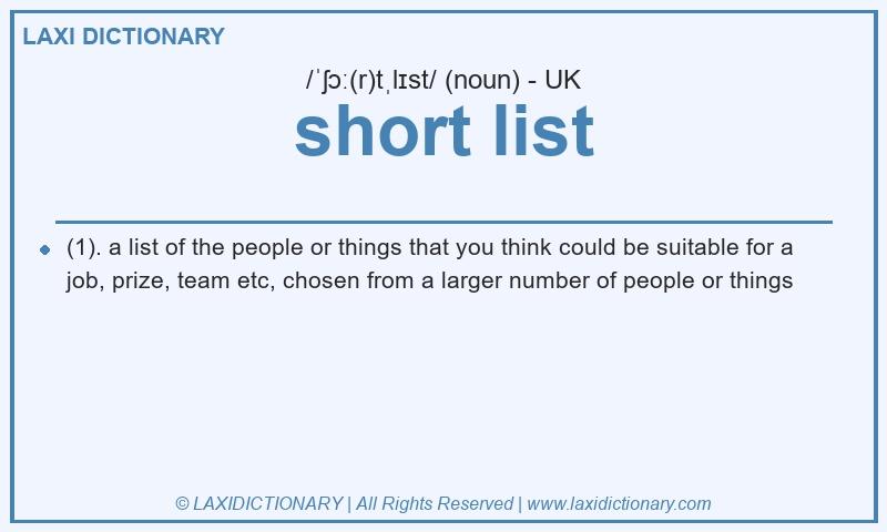Definition short list in British English