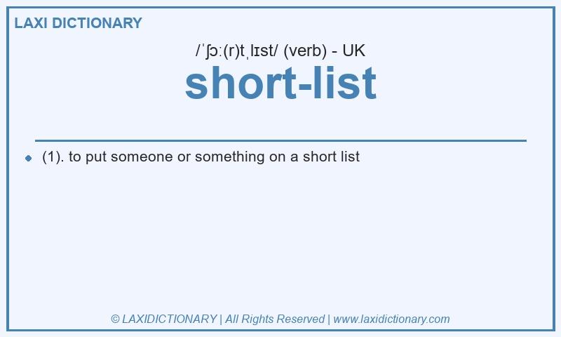 Definition short-list in British English