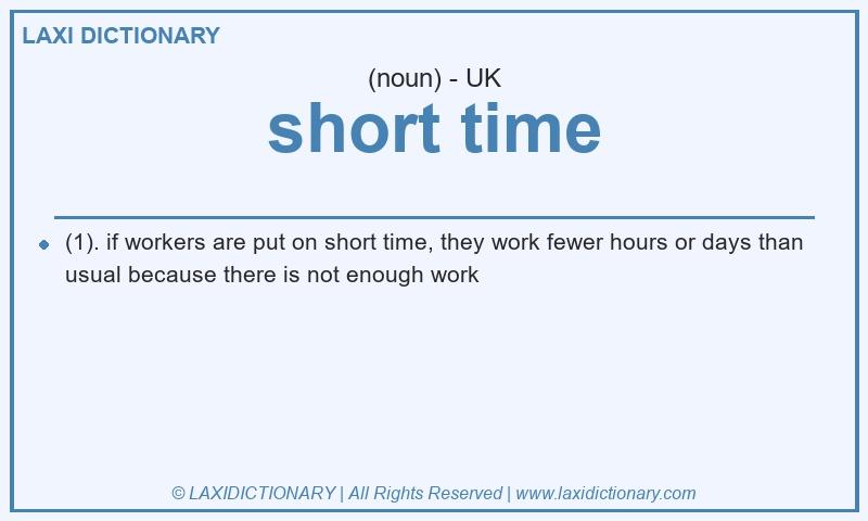 Definition short time in British English